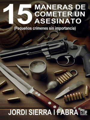 cover image of 15 maneras de cometer un asesinato (Pequeños crímenes sin importancia)